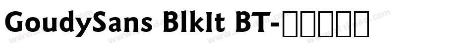 GoudySans BlkIt BT字体转换